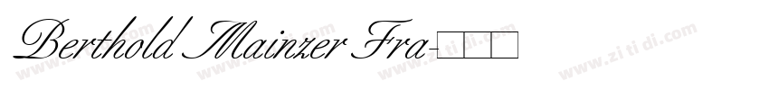 Berthold Mainzer Fra字体转换